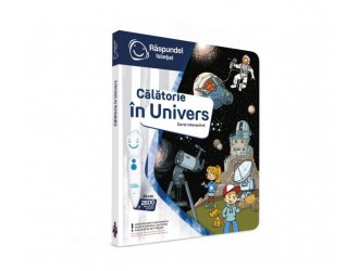 RASPUNDEL ISTETEL Carte interactiva CALATORIE IN UNIVERS
