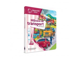 RASPUNDEL ISTETEL Carte interactiva MIJLOACE DE TRANSPORT